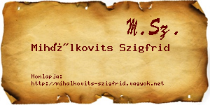 Mihálkovits Szigfrid névjegykártya